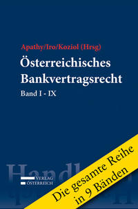 Reihe zum Österreichischen Bankvertragsrecht