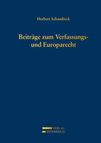 Beiträge zum Verfassungs- und Europarecht