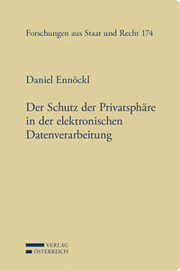 Der Schutz der Privatsphäre in der elektronischen Datenverarbeitung