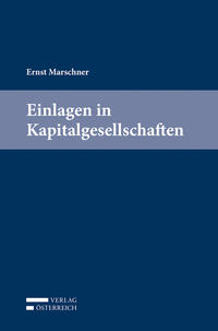 Einlagen in Kapitalgesellschaften