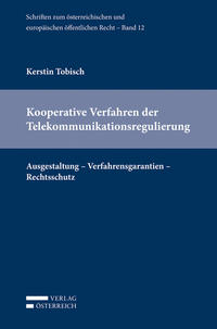 Kooperative Verfahren der Telekommunikationsregulierung