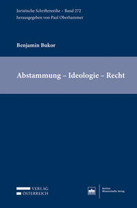 Abstammung - Ideologie - Recht