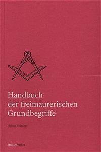 Handbuch der freimaurerischen Grundbegriffe