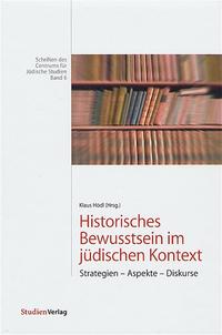 Historisches Bewusstsein im jüdischen Kontext