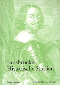 Innsbrucker Historische Studien 23/24