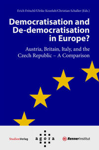 Democratisation and De-democratisation in Europe?