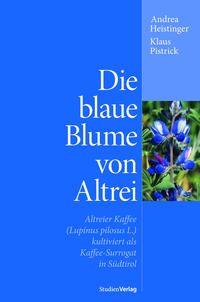 Die blaue Blume von Altrei