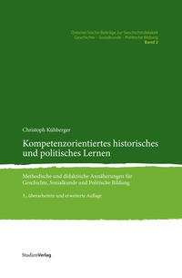 Kompetenzorientiertes historisches und politisches Lernen