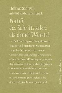 Porträt des Schriftstellers als armer Wurstel
