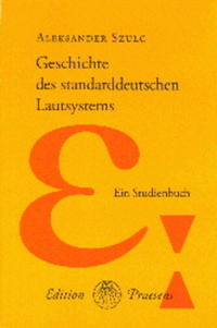 Einführung in die Geschichte des standarddeutschen Lautsystems