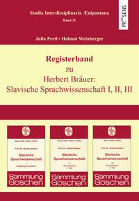 Registerband zu Herbert Bräuer: Slavische Sprachwissenschaft I, II, III