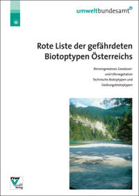 Rote Liste der gefährdeten Biotoptypen Österreichs