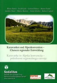 Karawanken und Alpenkonvention - Chancen regionaler Entwicklung