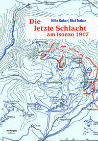 Die letzte Schlacht am Isonzo 1917
