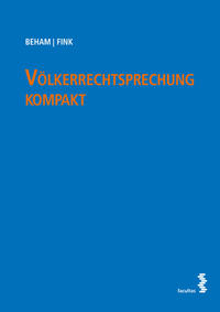 Völkerrechtsprechung kompakt