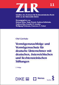 Vermögensnachfolge und Vermögensschutz für deutsche Unternehmer mit deutschen, österreichischen und liechtensteinischen Stiftungen