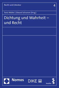 Dichtung und Wahrheit ─ und Recht