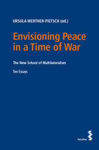 Envisioning Peace in a Time of War