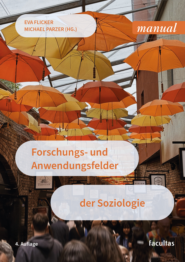 Cover-Abbildung für Forschungs- und Anwendungsfelder der Soziologie (Softcover/Paperback) (99999---978-3-7089-2611-7)