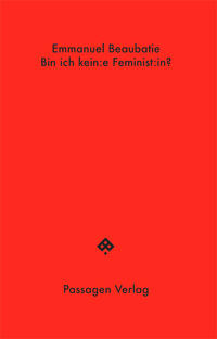 Bin ich kein:e Feminist:in?