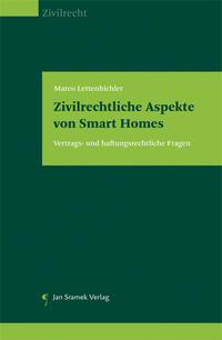 Zivilrechtliche Aspekte von Smart Homes