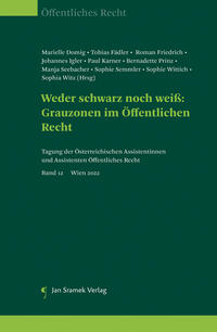 Weder schwarz noch weiß: Grauzonen im Öffentlichen Recht