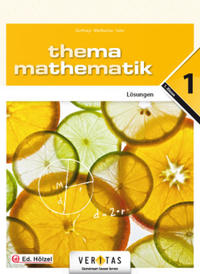 Thema Mathematik 1. Lösungen