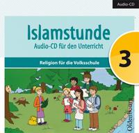 Islamstunde 3. Audio-CD für den Unterricht