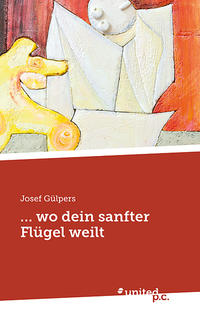 ... wo dein sanfter Flügel weilt