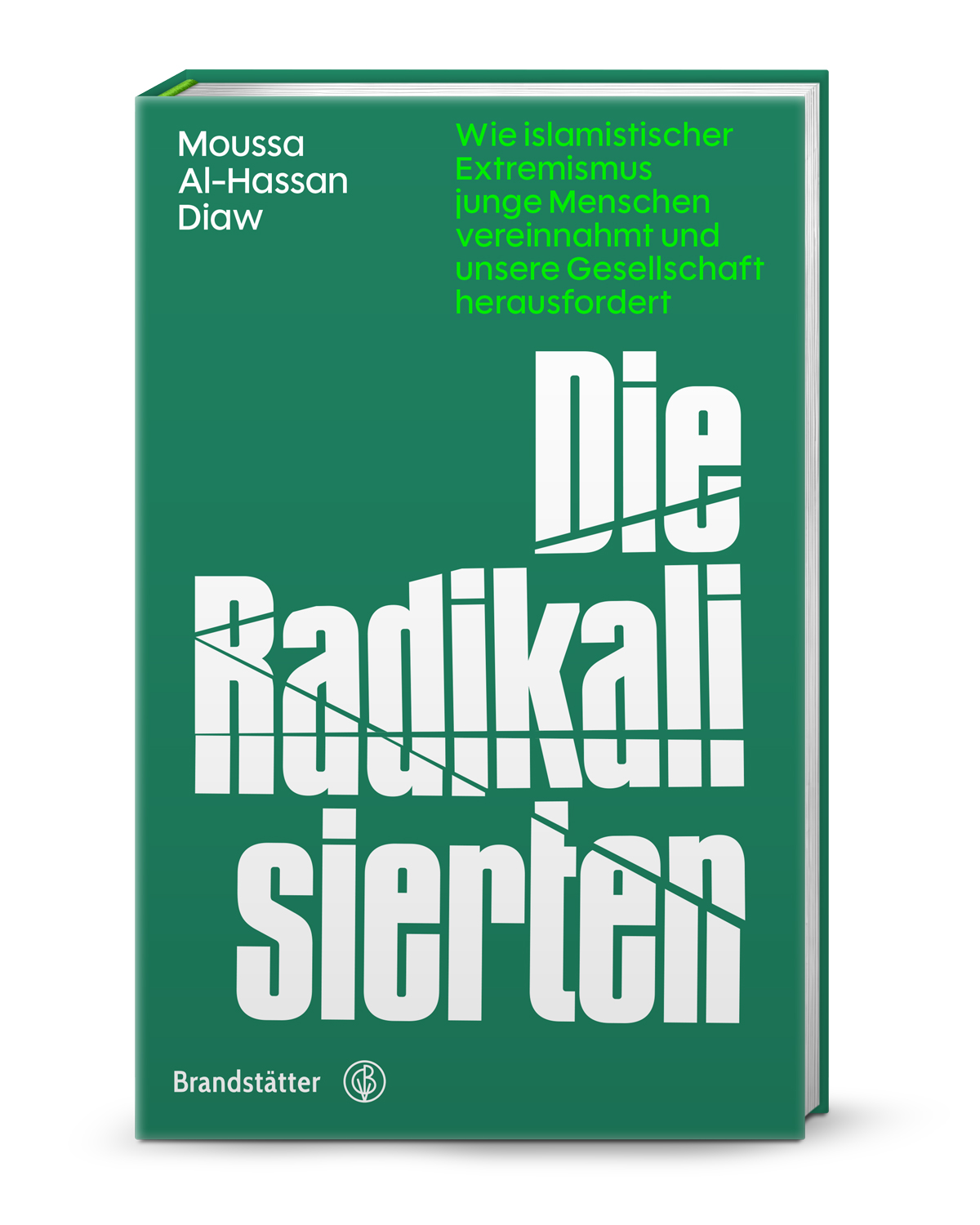 Cover-Abbildung für Die Radikalisierten (Hardcover) (99999---978-3-7106-0902-2)
