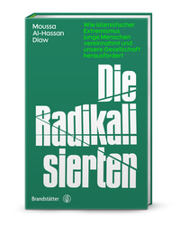Cover-Abbildung für Die Radikalisierten (Hardcover) (99999---978-3-7106-0902-2)