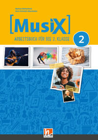 MusiX 2, Arbeitsbuch (LP 2023) + E-Book