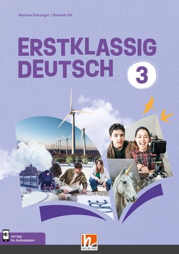 Cover-Abbildung für Erstklassig Deutsch 3 | Schulbuch + EB (Lehrplan 2023) (Softcover/Paperback) (99999---978-3-7113-0745-3)