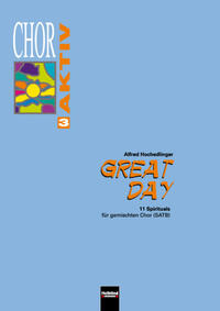 Chor aktiv 3 - Great Day SATB