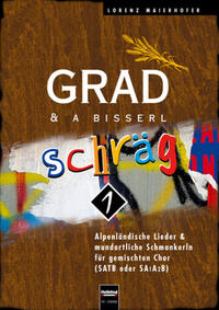 Grad & a bissl schräg 1- SATB