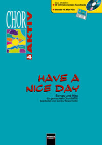 Chor aktiv 4 - Have a nice day SATB