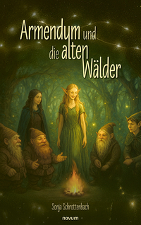 Cover-Abbildung für Armendum und die alten Wälder (Softcover/Paperback) (99999---978-3-7116-0846-8)