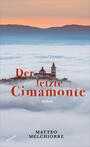 Cover: Matteo Melchiorre Der letzte Cimamonte