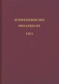 Bd. VII/1: Obligationenrecht. Besondere Vertragsverhältnisse 1. Halbband