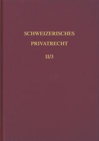 Bd. II/3: Einleitung und Personenrecht. Dritter Teilband