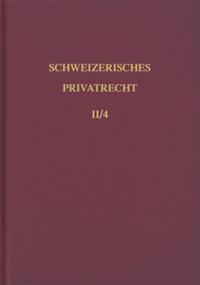 Bd. II/4: Einleitung und Personenrecht. Vierter Teilband