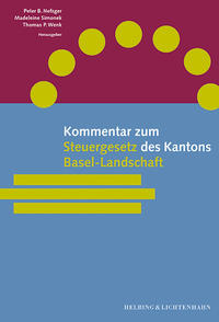 Kommentar zum Steuergesetz des Kantons Basel-Landschaft