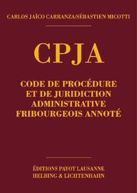 Code de procédure administrative fribourgeois (CPJA)