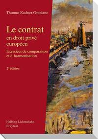 Le contrat en droit privé européen