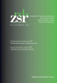 ZSR 2009 II Heft 1 - Schweizerischer Juristentag 2009