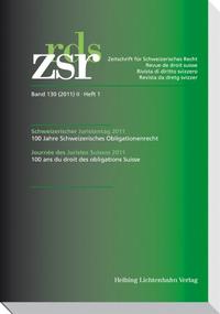 ZSR 2011 II Heft 1 - Schweizerischer Juristentag 2011