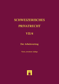 Bd. VII/4: Der Arbeitsvertrag