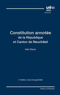 Constitution annotée de la République et Canton de Neuchâtel