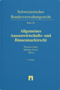 Allgemeines Aussenwirtschafts- und Binnenmarktrecht