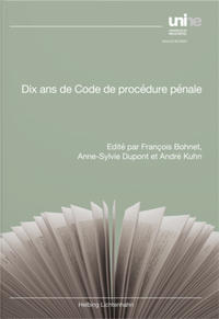 Dix ans de Code de procédure pénale